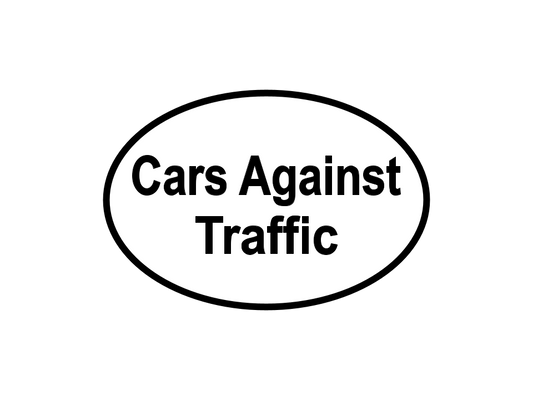 Cars Against Traffic - Bumper Sticker